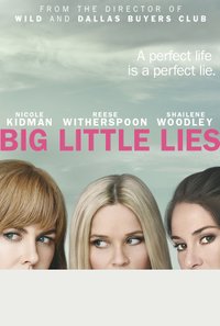 Big Little Lies - Season 1