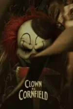 Clown in a Cornfield