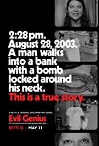 Evil Genius: The True Story of American�s Most Diabolical Bank Heist � Season 1