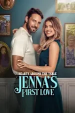 Hearts Around the Table: Jenna's First Love