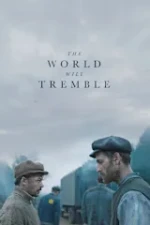 The World Will Tremble