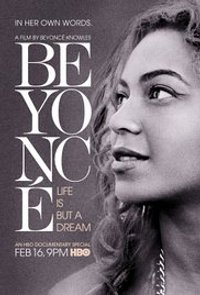 Beyonc�: Life Is But a Dream